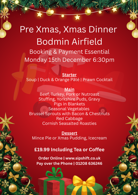 Bodmin Airfield Xmas Dinner - Mon 15th Dec - 6:30pm